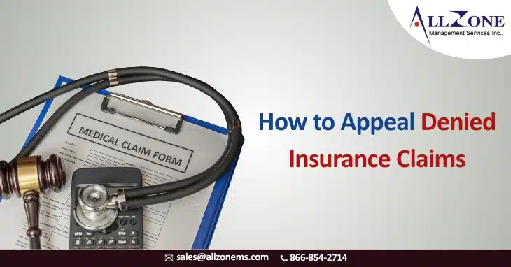 How to Appeal Denied Insurance Claims