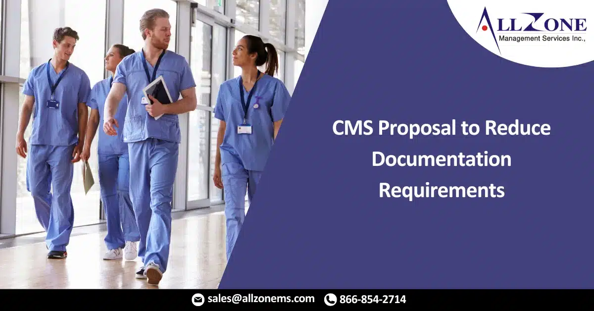 CMS Proposal to Reduce Documentation Requirements