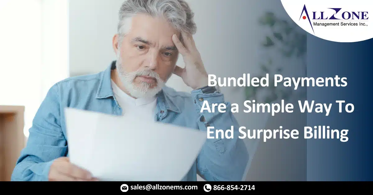 Bundled Payments Are a Simple Way To End Surprise Billing