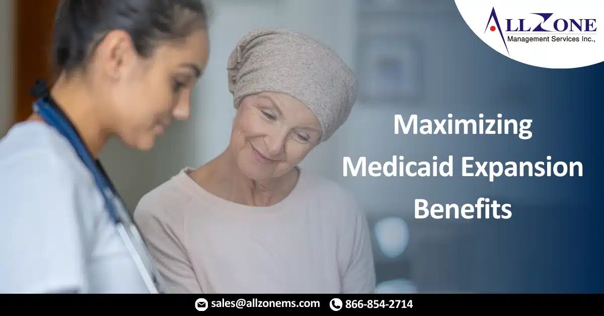 Maximizing Medicaid Expansion Benefits