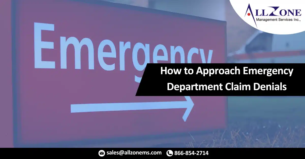 How to Approach Emergency Department Claim Denials