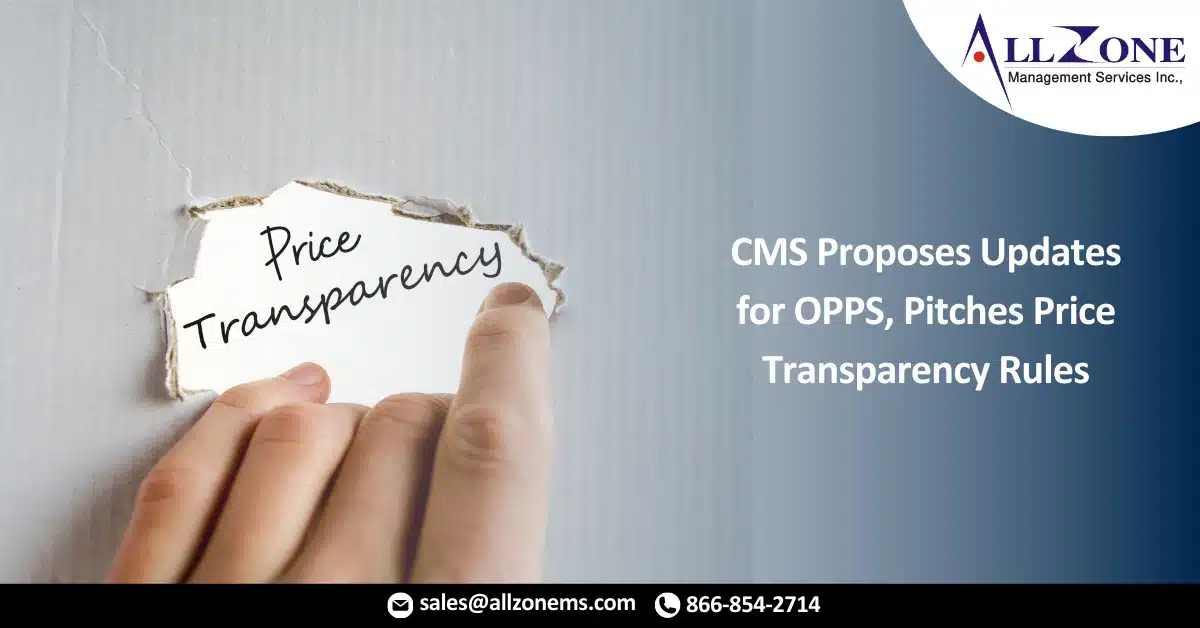 CMS Proposes Updates for OPPS, Pitches Price Transparency Rules