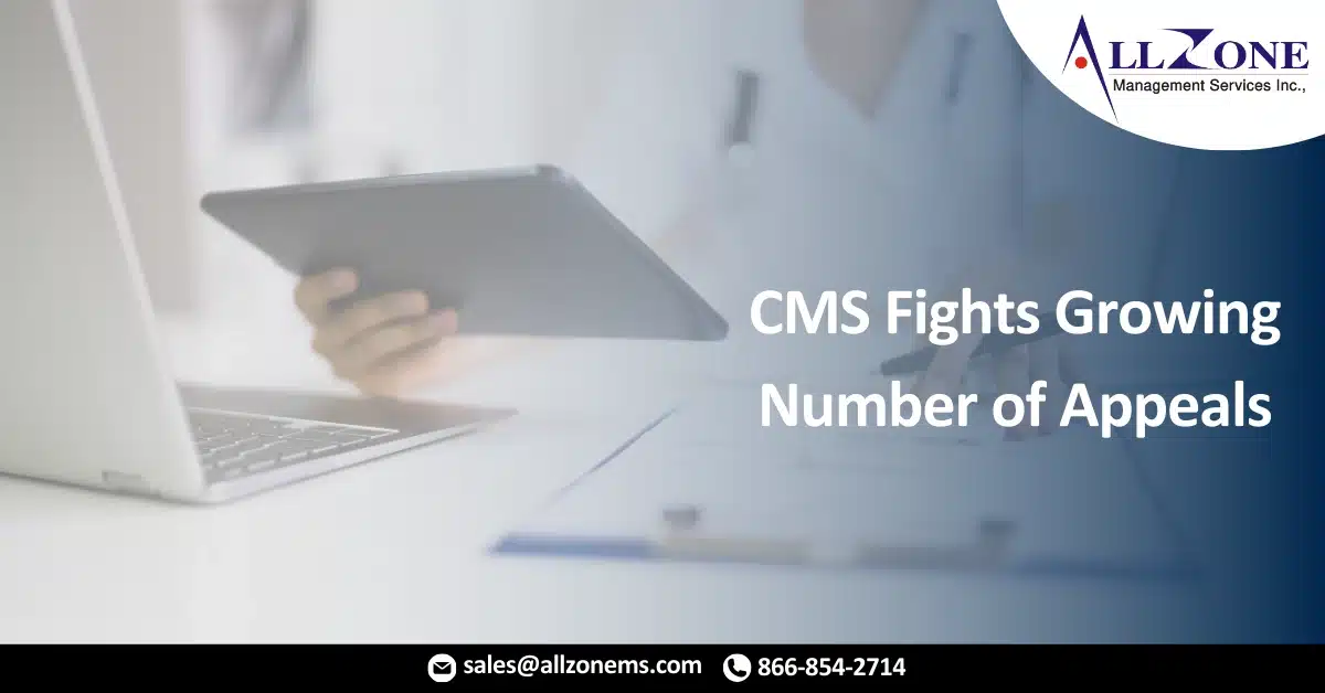 CMS Fights Growing Number of Appeals