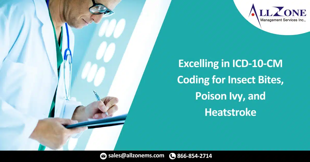 Excelling in ICD-10-CM Coding for Insect Bites, Poison Ivy, and Heatstroke