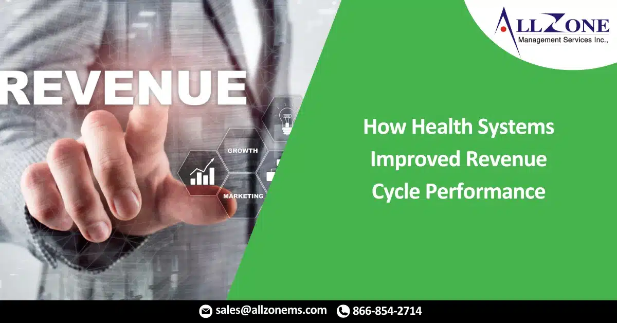 How Health Systems Improved Revenue Cycle Performance