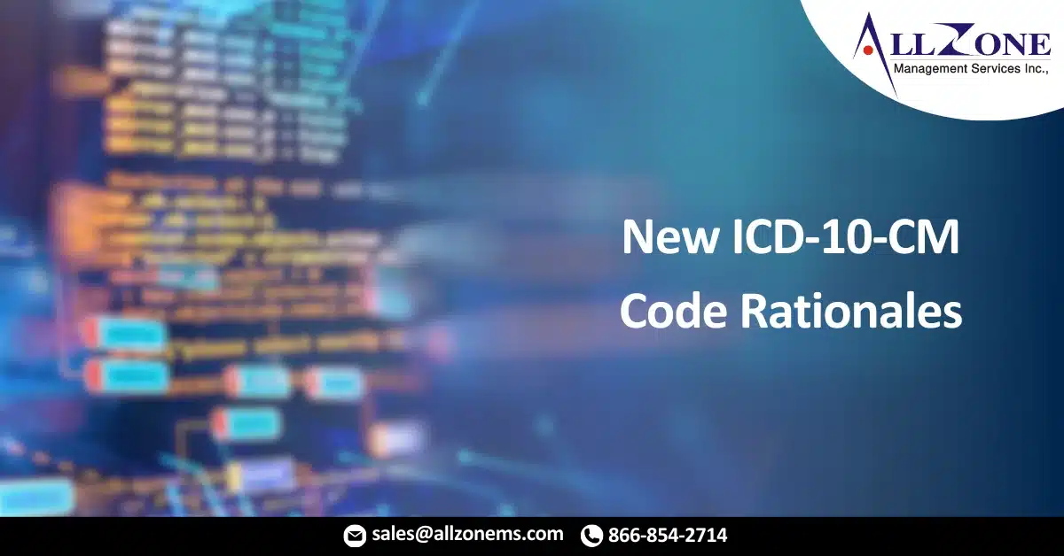 New ICD-10-CM Code Rationales