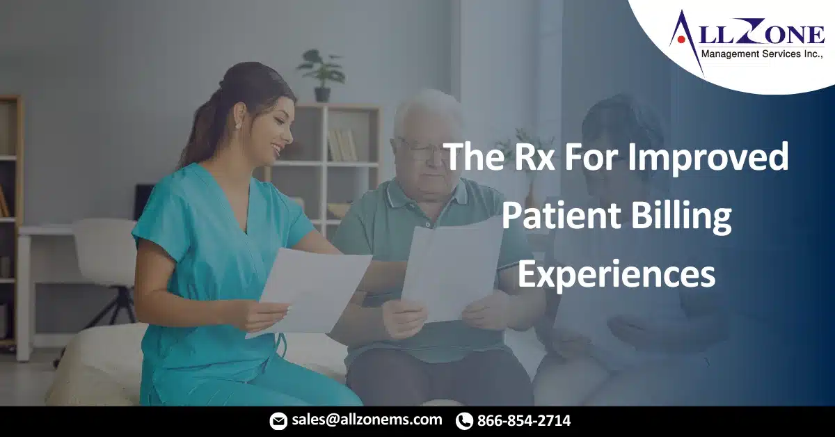 The Rx For Improved Patient Billing Experiences