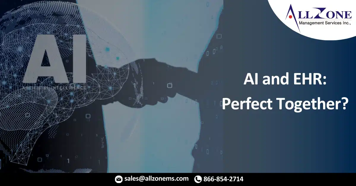 AI and EHR Perfect Together