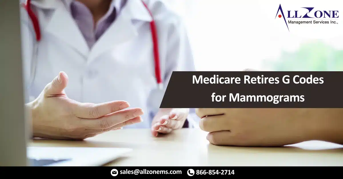 Medicare Retires G Codes for Mammograms