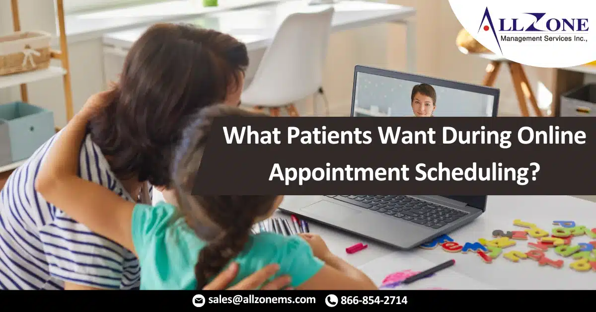 What Patients Want During Online Appointment Scheduling