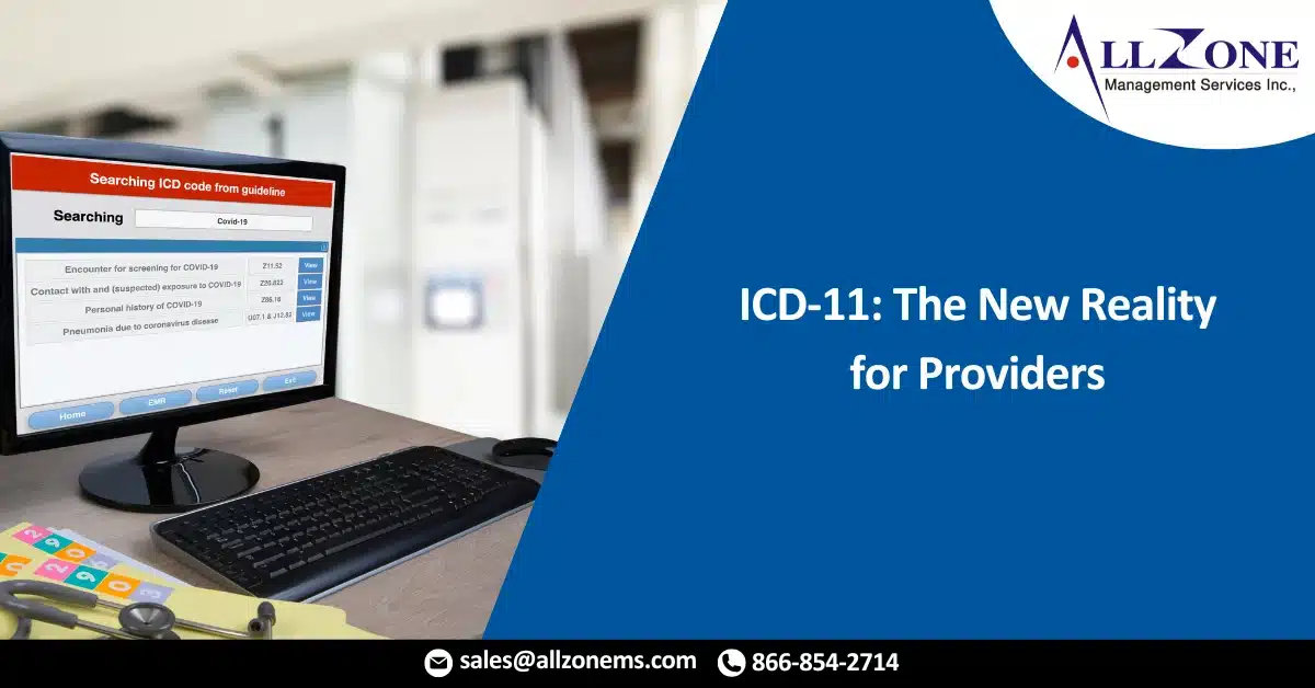 ICD-11 The New Reality for Providers