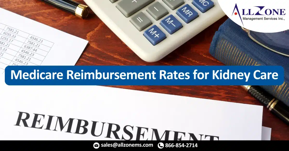 Medicare Reimbursement Rates for Kidney Care-1