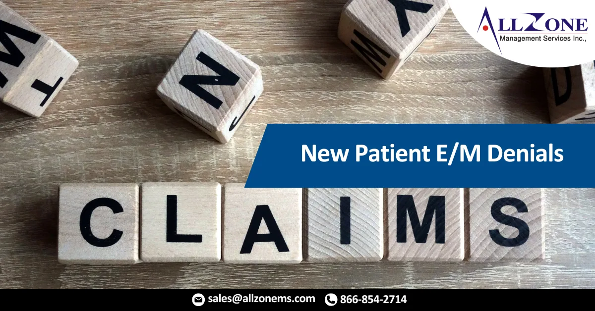 New Patient EM Denials