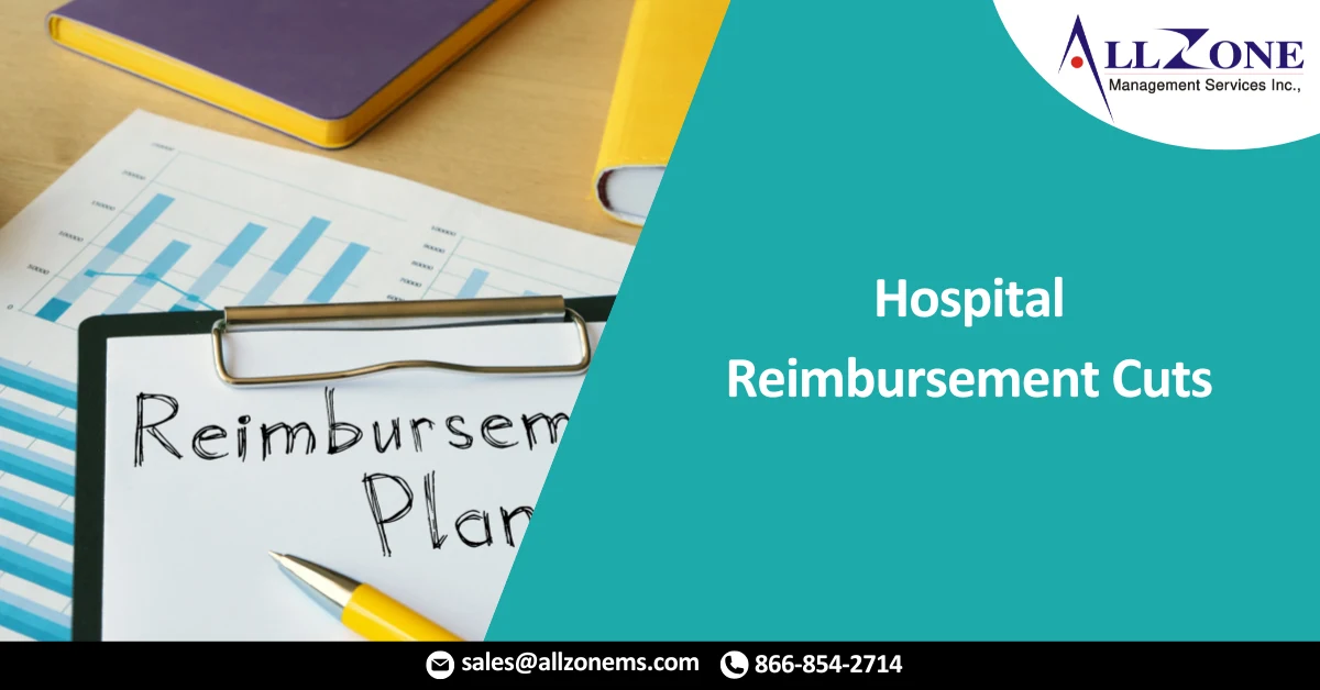 Hospital Reimbursement Cuts