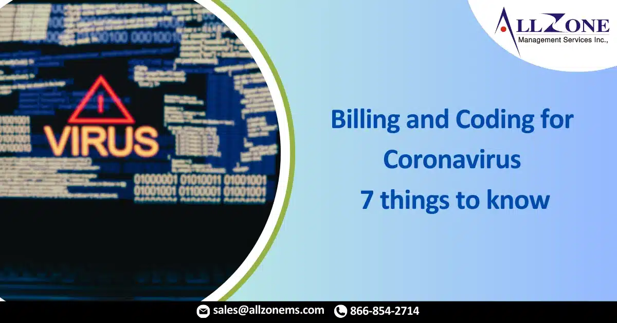 Billing and Coding for Coronavirus_ 7 things to know