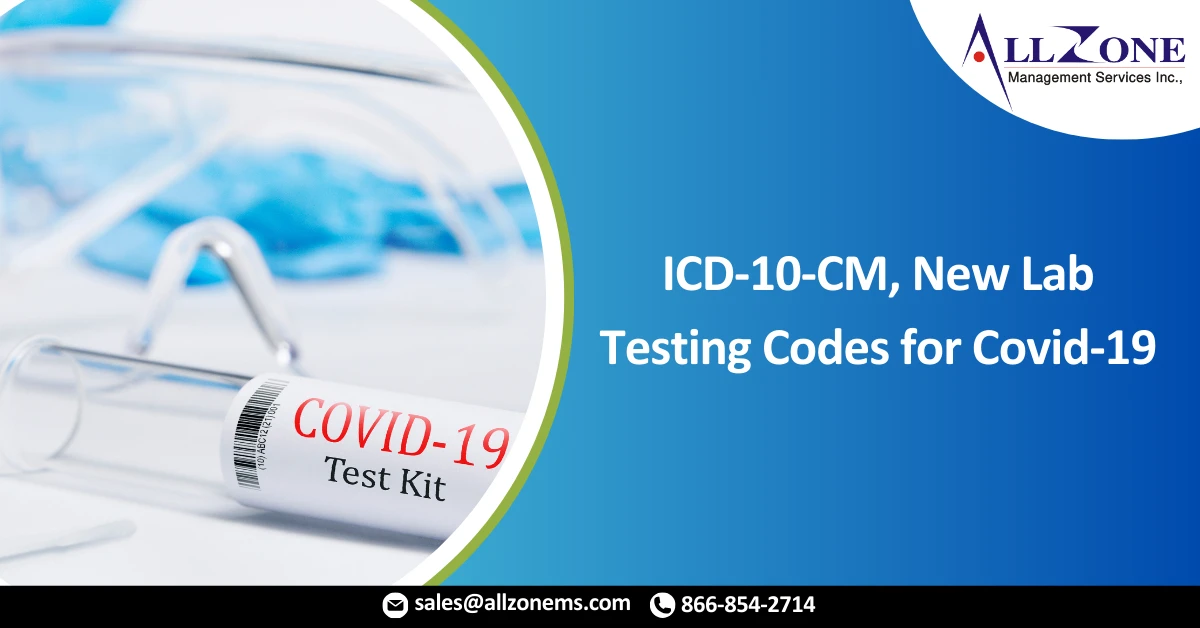 ICD-10-CM, New Lab Testing Codes for Covid-19