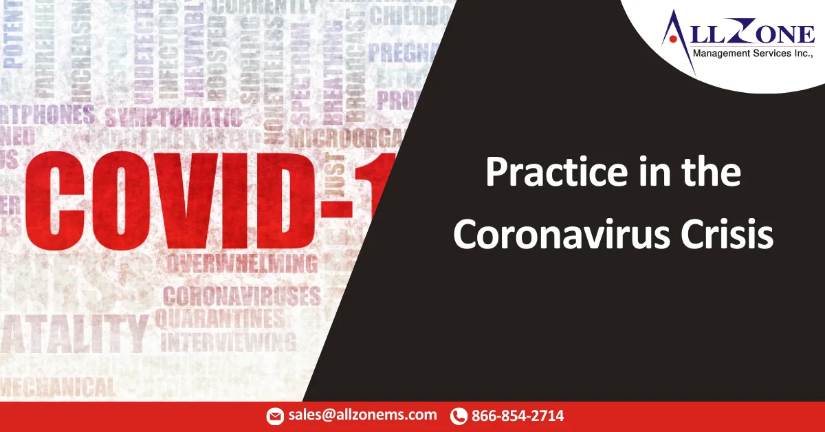 Practice in the Coronavirus Crisis