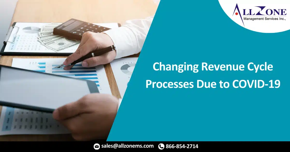 Changing Revenue Cycle Processes Due to COVID-19