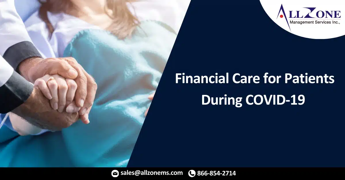 Financial Care for Patients During COVID-19