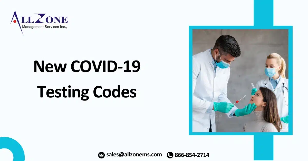 New COVID-19 Testing Codes