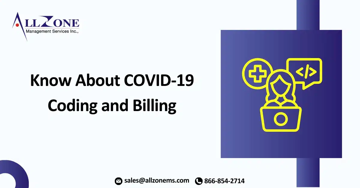 Know About COVID-19 Coding and Billing