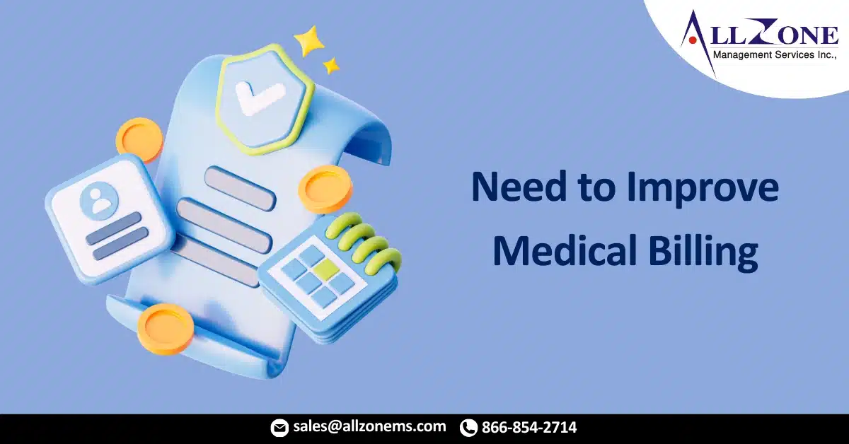Need to Improve Medical Billing