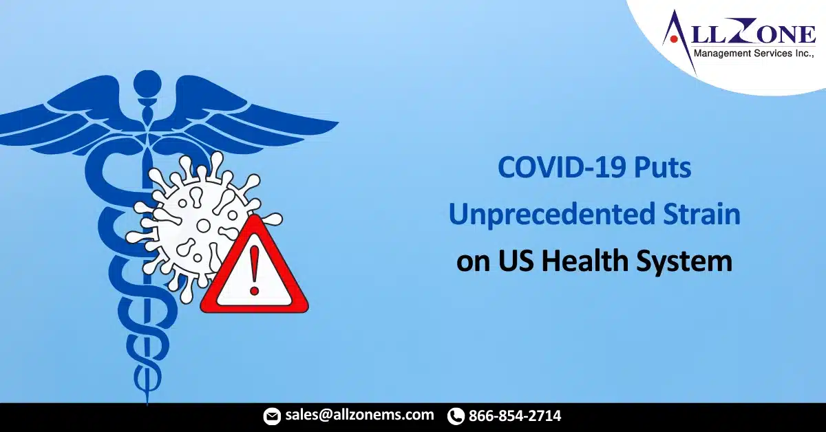 COVID-19 Puts Unprecedented Strain on US Health System