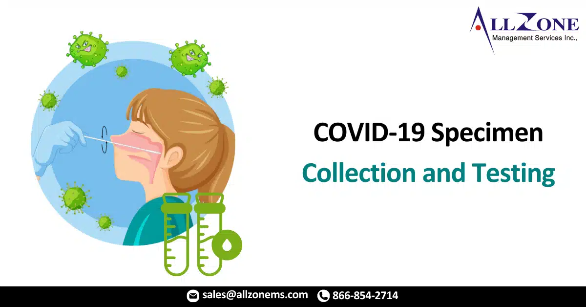 COVID-19 Specimen Collection and Testing