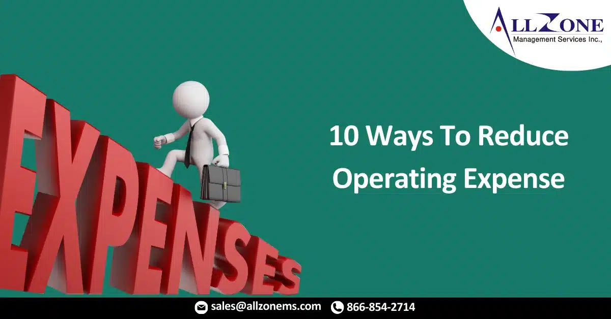 10 Ways To Reduce Operating Expenses and Sustain Your Practice
