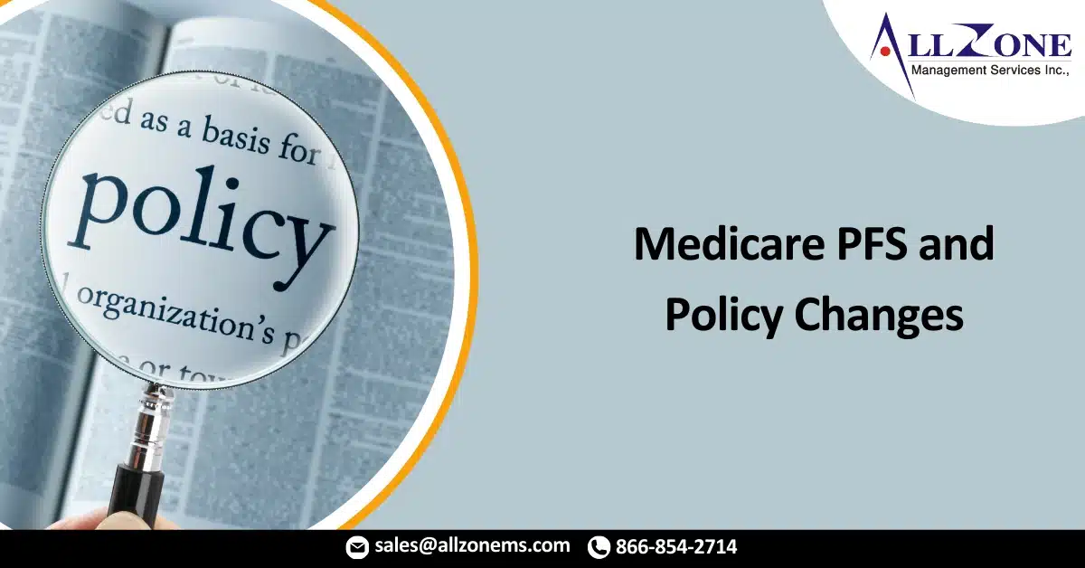 A View into Proposed Medicare PFS and Policy Changes for 2021