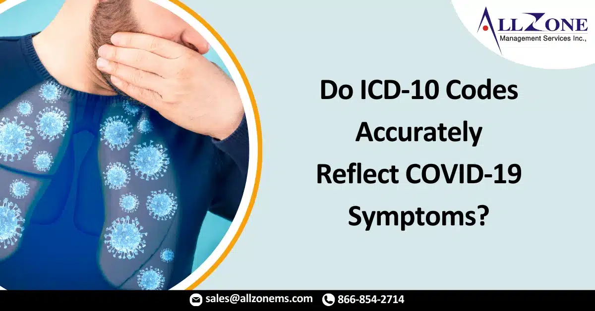 Do ICD-10 Codes Accurately Reflect COVID-19 Symptoms