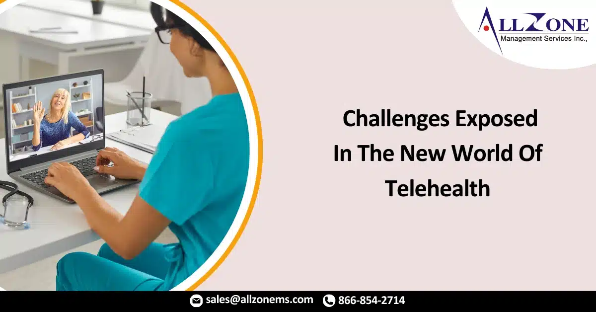 Industry Voices – 3 Challenges Exposed In The New World Of Telehealth