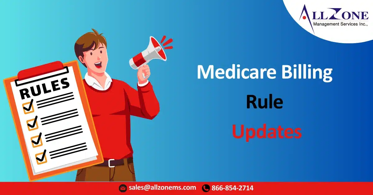 Medicare Billing Rule Updates
