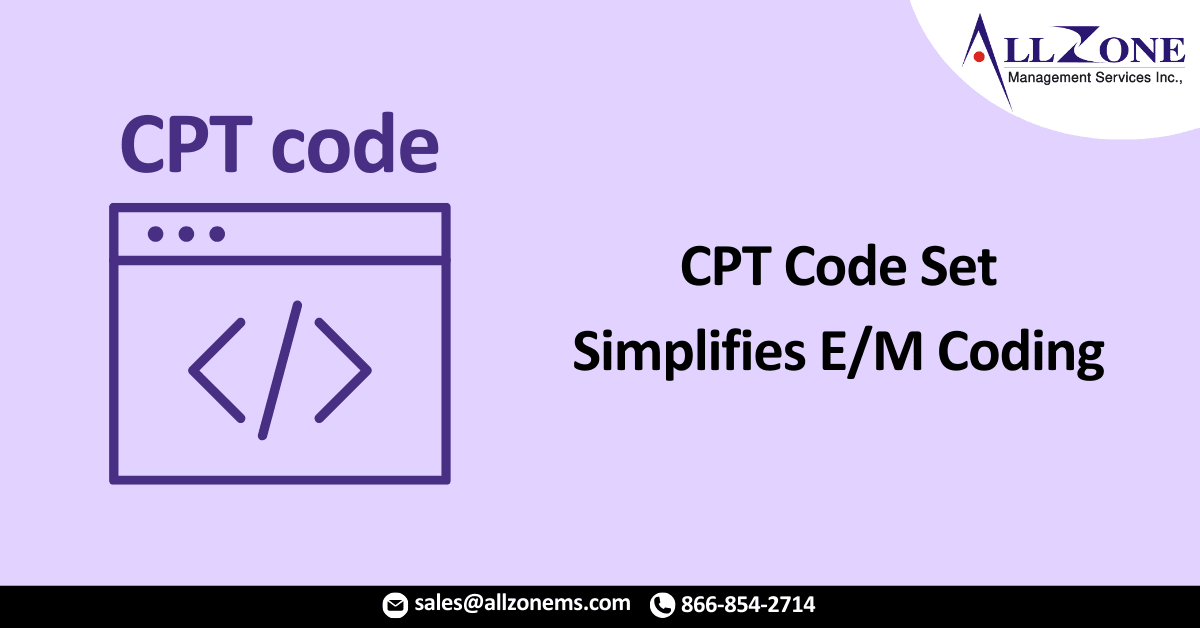 2021 CPT Code Set Simplifies E_M Coding, Adds COVID-19 Tests