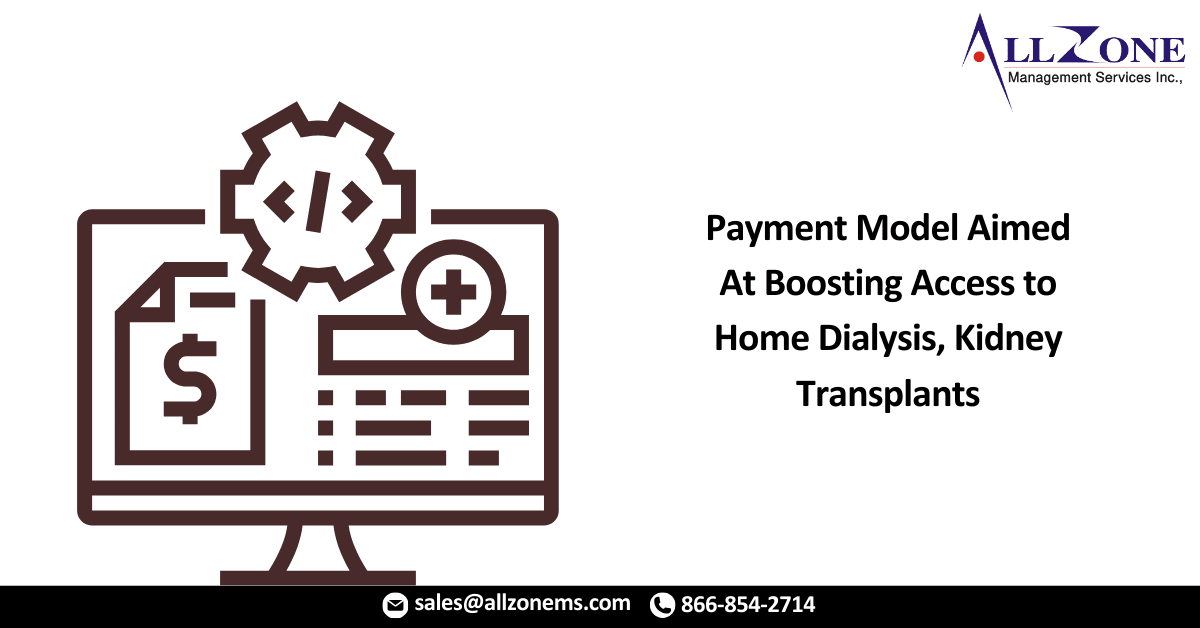 CMS Finalizes Payment Model Aimed At Boosting Access to Home Dialysis, Kidney Transplants