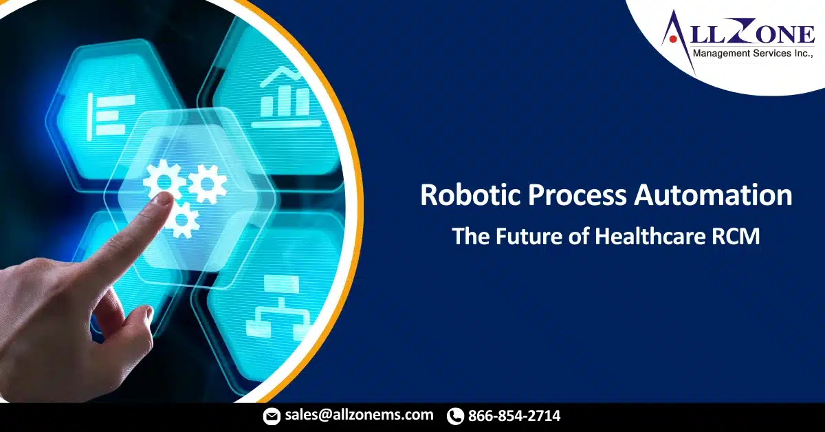 Robotic Process Automation_ The Future of Healthcare Revenue Cycle Management