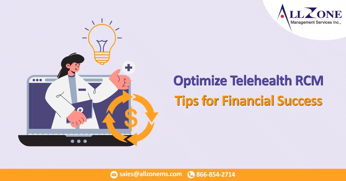 Telehealth RCM Optimization Tips