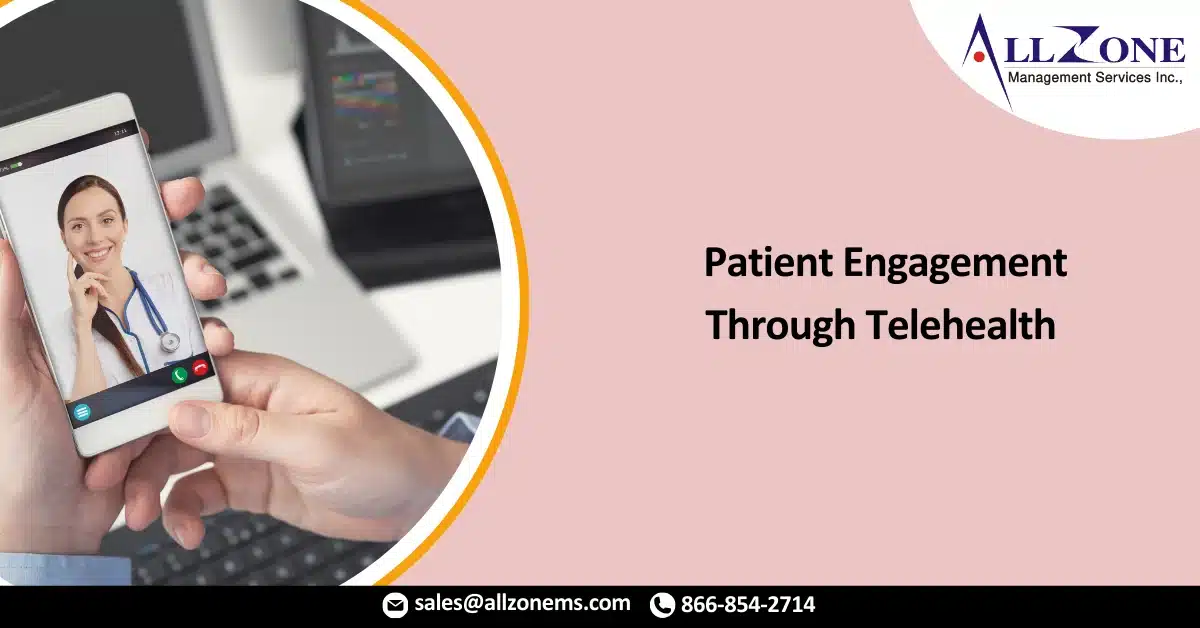 Building Patient Engagement Through Telehealth