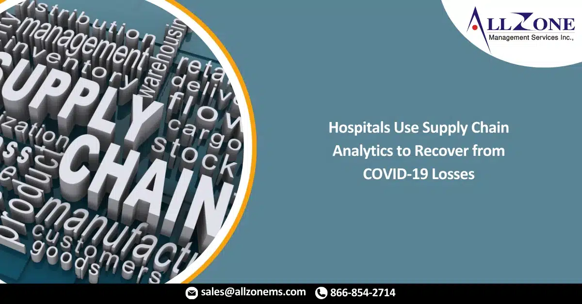 Hospitals Use Supply Chain Analytics to Recover from COVID-19 Losses