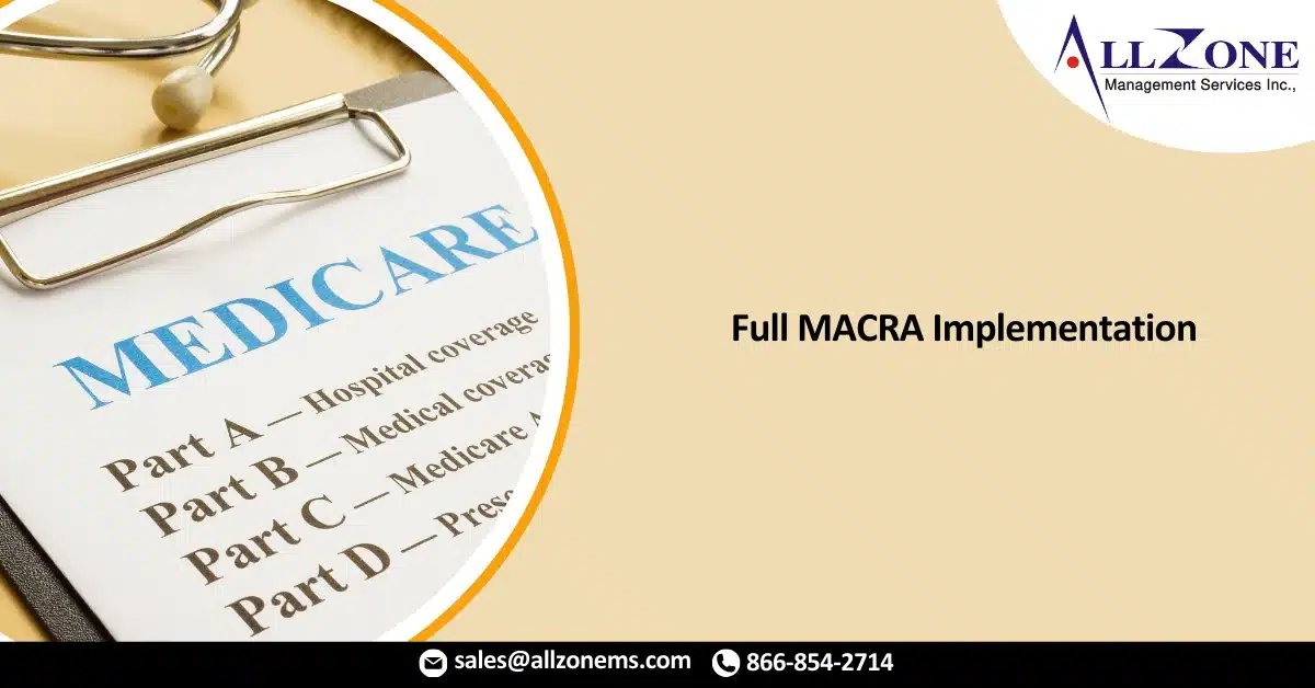 Preparing Providers for Full MACRA Implementation in 2022