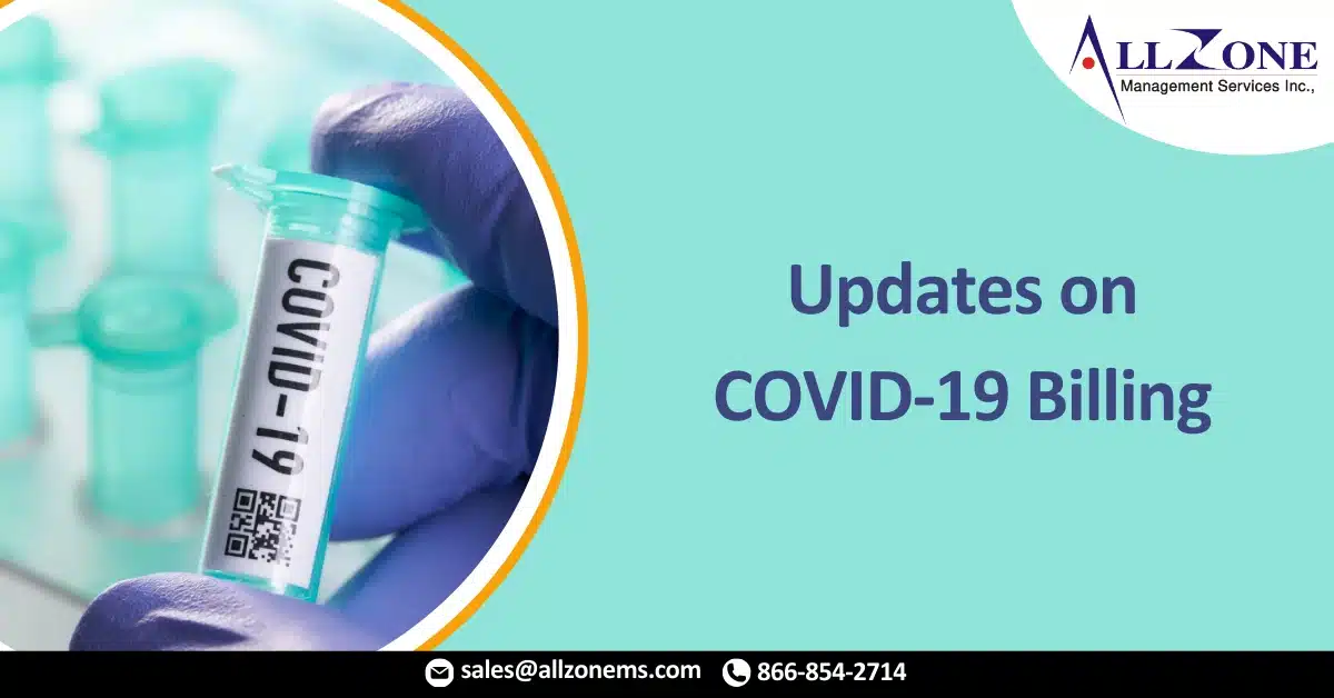 Updates on COVID-19 Billing and CS Modifier Audits