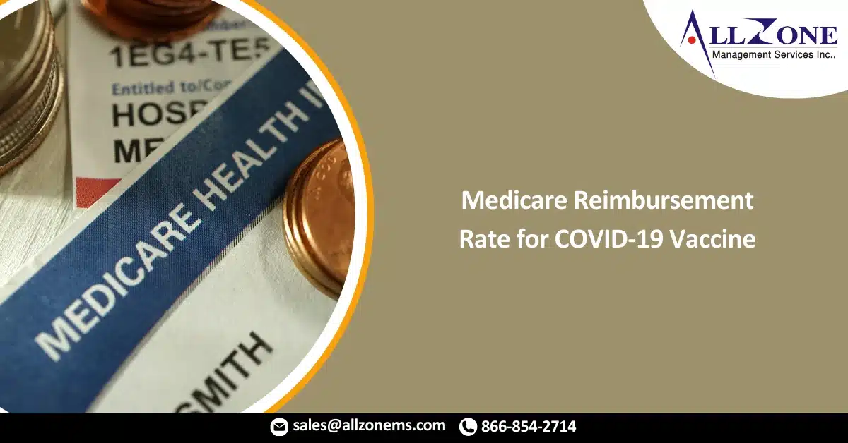 CMS Sets Medicare Reimbursement Rate for COVID-19 Vaccine