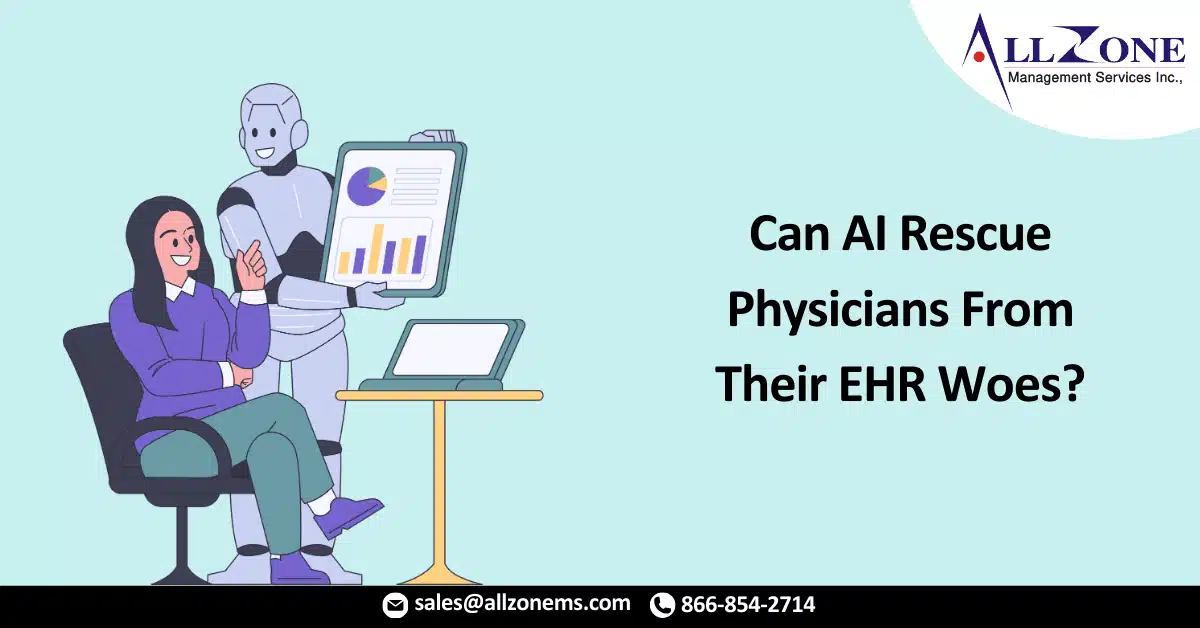 Can AI Rescue Physicians From Their EHR Woes