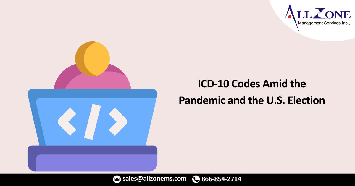 ICD-10 Codes Amid the Pandemic and the U.S. Election