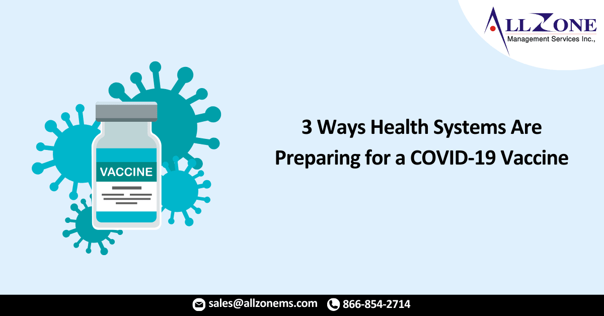 3 Ways Health Systems Are Preparing for a COVID-19 Vaccine