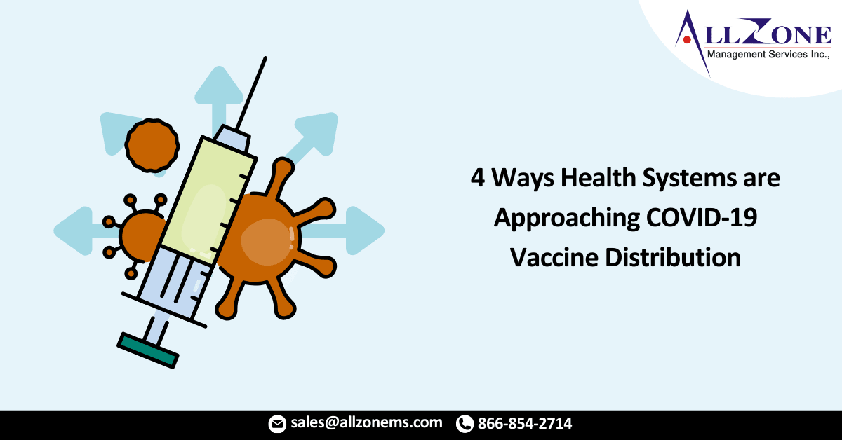 4 Ways Health Systems are Approaching COVID-19 Vaccine Distribution