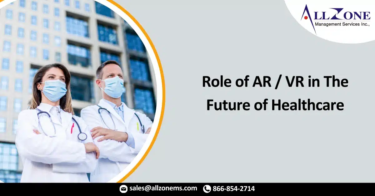 Role of AR_VR in The Future of Care