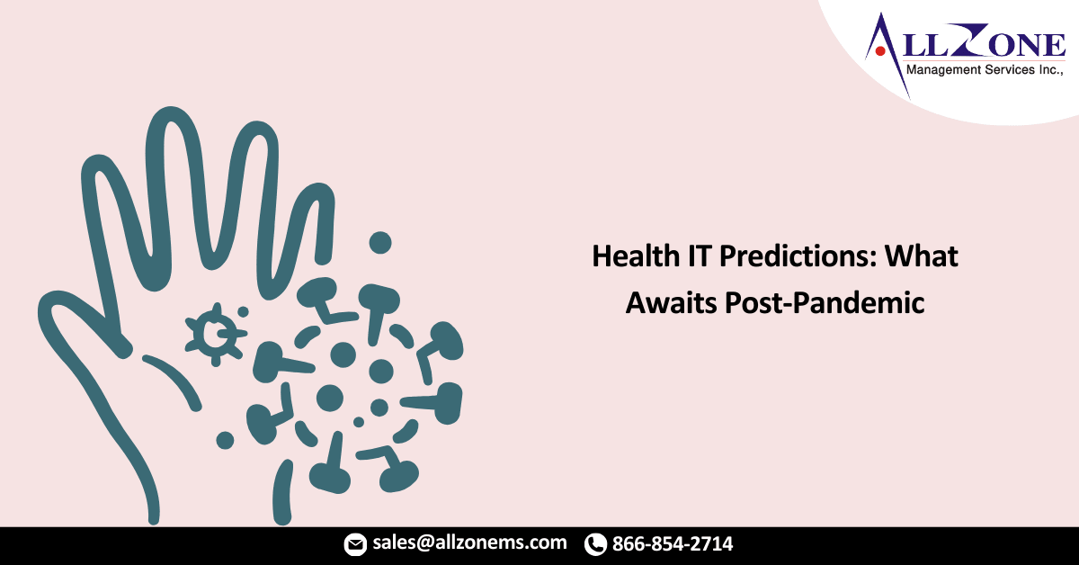 Health IT Predictions for 2021_ What Awaits Post-Pandemic