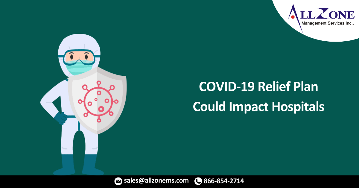 How Biden’s COVID-19 Relief Plan Could Impact Hospitals