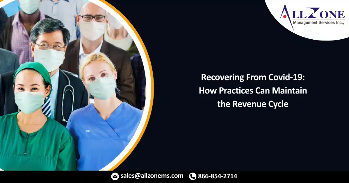 Recovering From Covid-19_ How Practices Can Maintain the Revenue Cycle In 2021